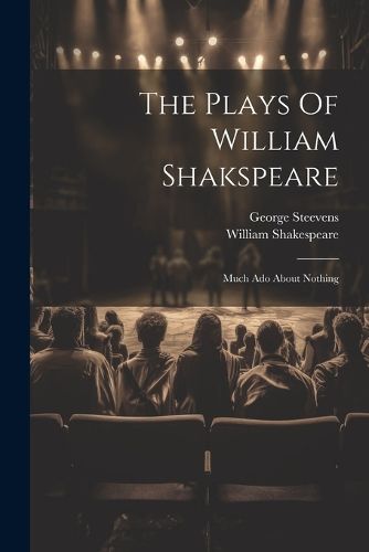 The Plays Of William Shakspeare