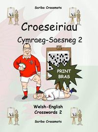 Cover image for Croeseiriau Cymraeg-Saesneg 2