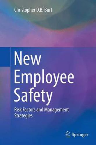 Cover image for New Employee Safety: Risk Factors and Management Strategies