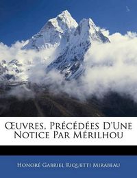 Cover image for Uvres, PR C D Es D'Une Notice Par M Rilhou