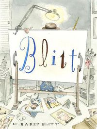 Cover image for Blitt: In One Eye and Out the Other