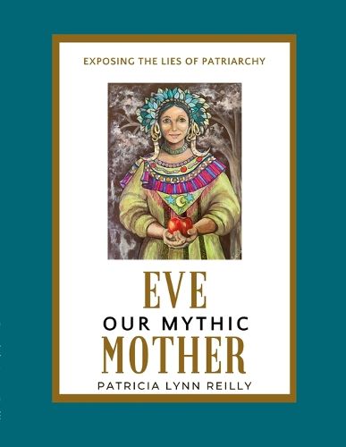 Cover image for Eve, Our Mythic Mother