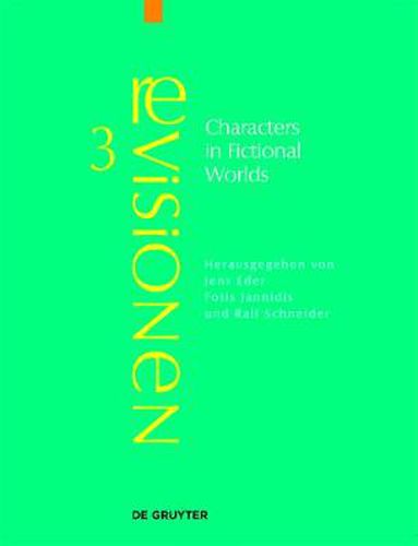 Cover image for Characters in Fictional Worlds: Understanding Imaginary Beings in Literature, Film, and Other Media