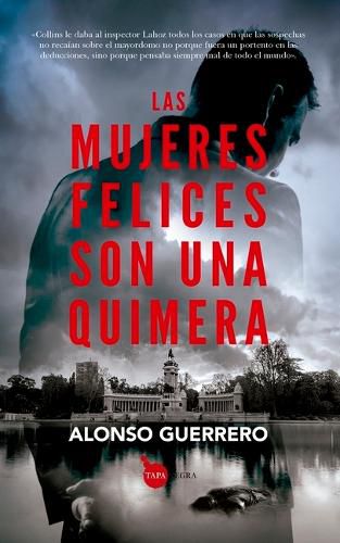 Cover image for Mujeres Felices Son Una Quimera, Las