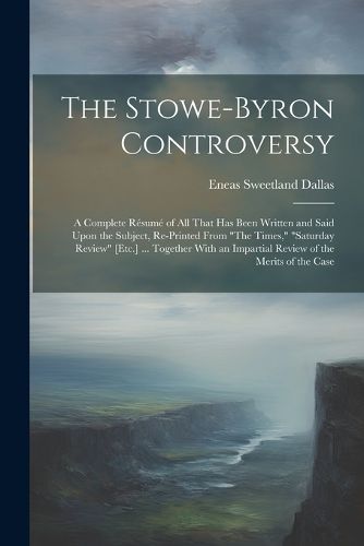 Cover image for The Stowe-Byron Controversy