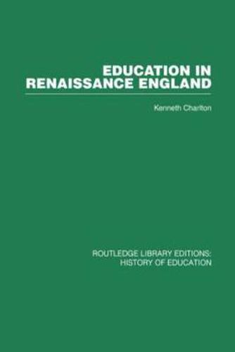 Cover image for Education in Renaissance England