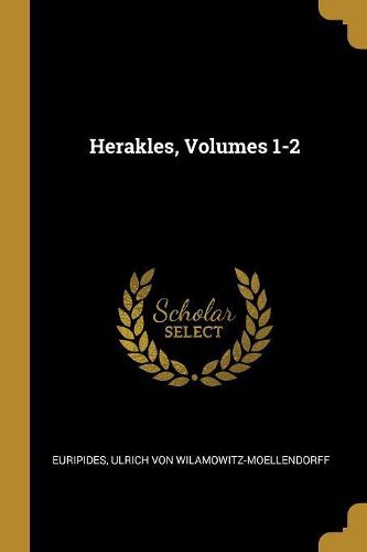 Cover image for Herakles, Volumes 1-2