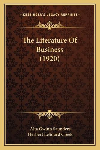 Cover image for The Literature of Business (1920)