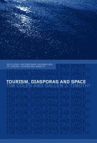 Cover image for Tourism, Diasporas and Space