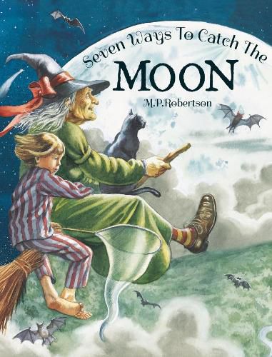 Cover image for Seven Ways To Catch The Moon