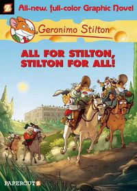 Cover image for Geronimo Stilton 15: All For Stilton, Stilton For All!