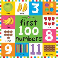 Cover image for First 100 Numbers: First 100 Board Book