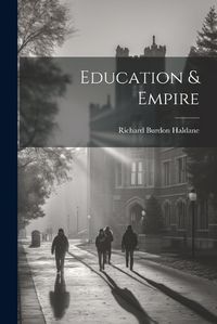 Cover image for Education & Empire