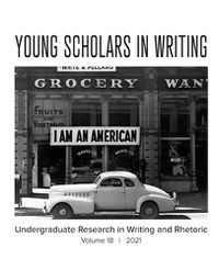 Cover image for Young Scholars in Writing: Volume 18 (2021)
