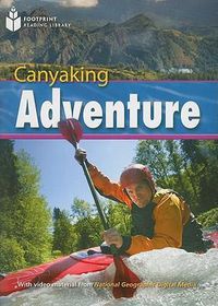 Cover image for Canyaking Adventure: Footprint Reading Library 7