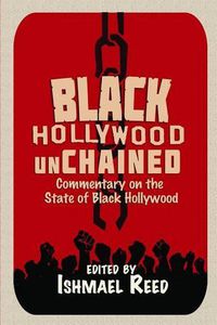 Cover image for Black Hollywood Unchained