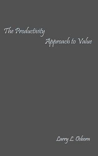 Cover image for The Productivity Approach to Value