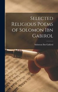 Cover image for Selected Religious Poems of Solomon ibn Gabirol