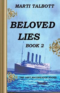 Cover image for Beloved Lies, Book 2