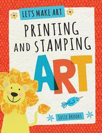 Cover image for Printing and Stamping Art