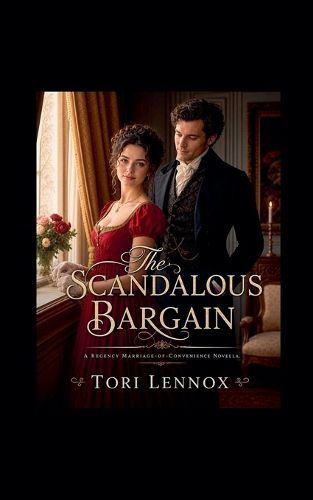 The Scandalous Bargain