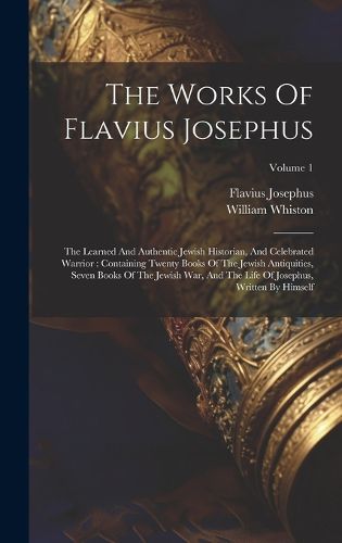 Cover image for The Works Of Flavius Josephus