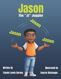 Cover image for Jason The "Jj" Juggler