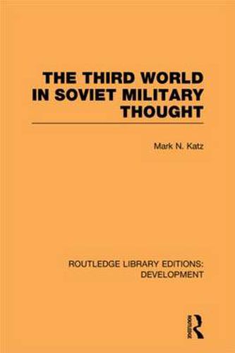 Cover image for The Third World in Soviet Military Thought