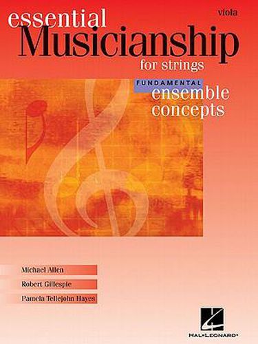 Essential Musicianship for Strings - Ensemble Concepts: Fundamental Level - Viola