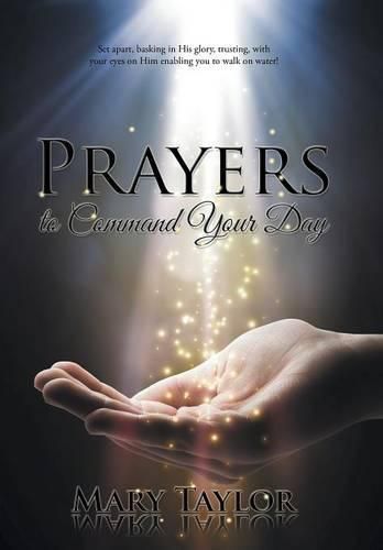 Cover image for Prayers to Command Your Day