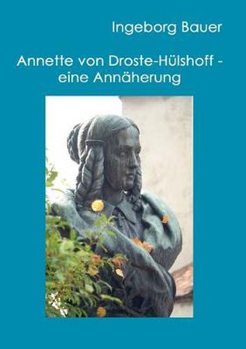 Cover image for Annette von Droste-Hulshoff - eine Annaherung