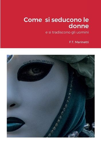 Cover image for Come si seducono le donne