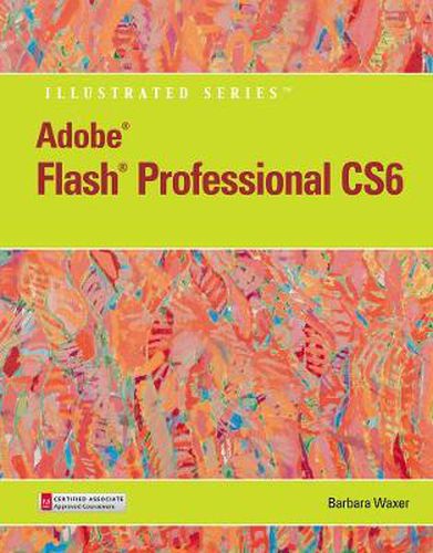 Cover image for Adobe (R) Flash (R) Professional CS6 Illustrated with Online Creative Cloud Updates