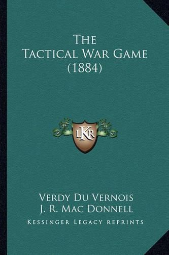 The Tactical War Game (1884)