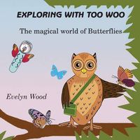 Cover image for The Magical World of Butterflies