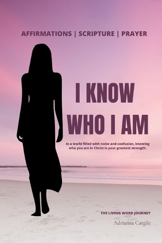 Cover image for I Know Who I Am