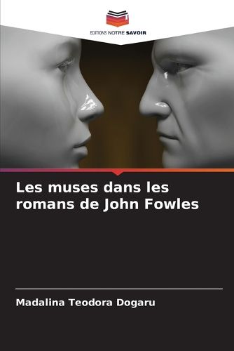 Cover image for Les muses dans les romans de John Fowles