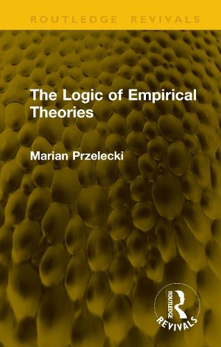 Cover image for The Logic of Empirical Theories