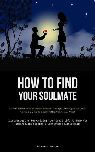 Cover image for How To Find Your Soulmate