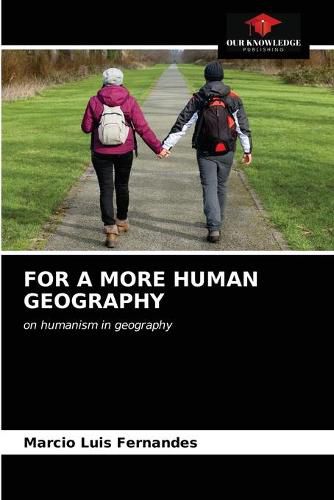 For a More Human Geography