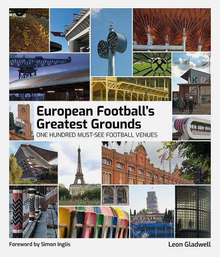 Cover image for European Football's Greatest Grounds