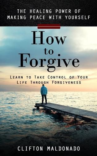 Cover image for How to Forgive