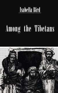 Cover image for Among the Tibetans