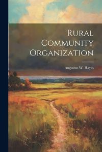 Cover image for Rural Community Organization