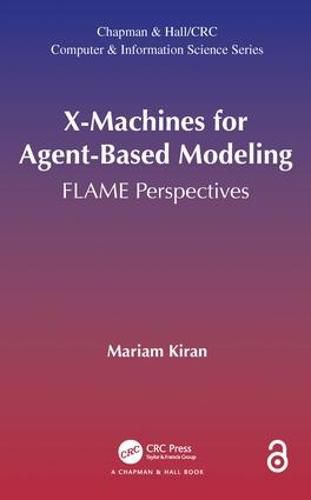 Cover image for X-Machines for Agent-Based Modeling: FLAME Perspectives