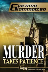 Cover image for Murder Takes Patience: A Frankie Donovan Mystery