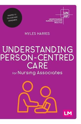 Understanding Person-Centred Care for Nursing Associates