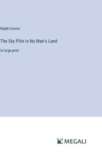 Cover image for The Sky Pilot in No Man's Land