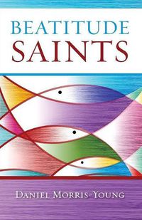 Cover image for Beatitude Saints
