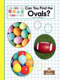 Cover image for Can You Find the Ovals?